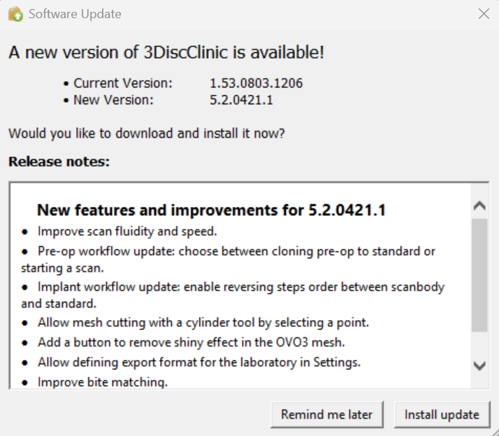 3discClinic Software Update prompt showing current version, new version, release notes, and Remind me later / Install update buttons